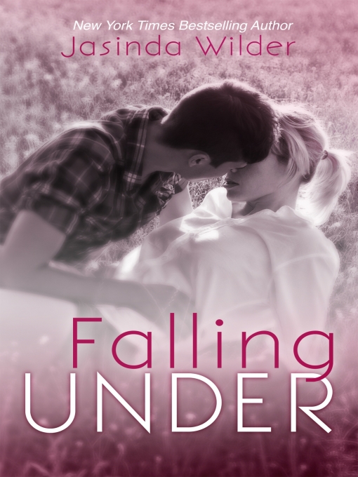 Title details for Falling Under by Jasinda Wilder - Available